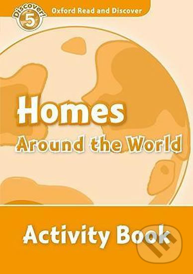 Oxford Read and Discover: Level 5 - Homes Around the World Activity Book - kniha z kategorie Jazykové učebnice a slovníky