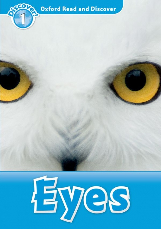 Oxford Read And Discover 1 Eyes Oxford University Press