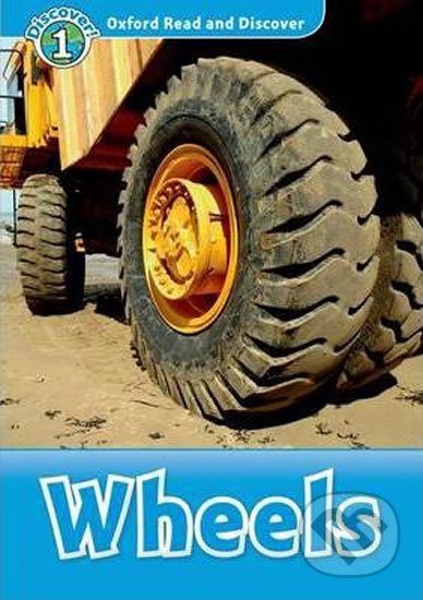 Oxford Read And Discover 1 Wheels Oxford University Press