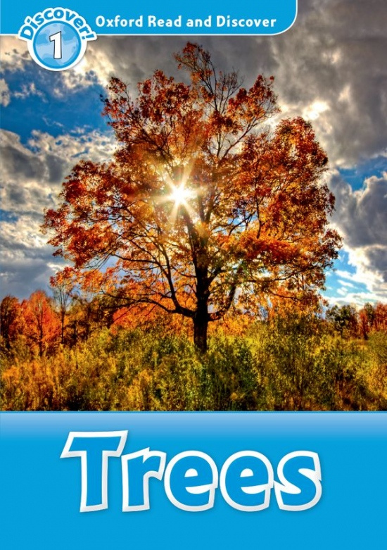 Oxford Read and Discover 1 Trees Oxford University Press