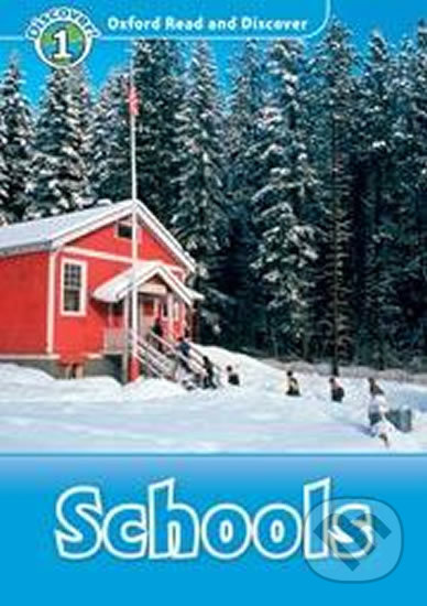Oxford Read and Discover: Level 1 - Schools + Audio CD Pack - kniha z kategorie Jazykové učebnice a slovníky