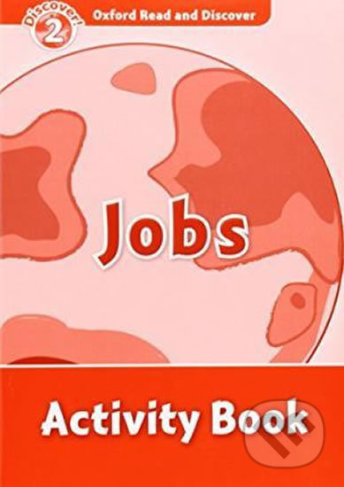 Oxford Read and Discover 2 Jobs Activity Book Oxford University Press