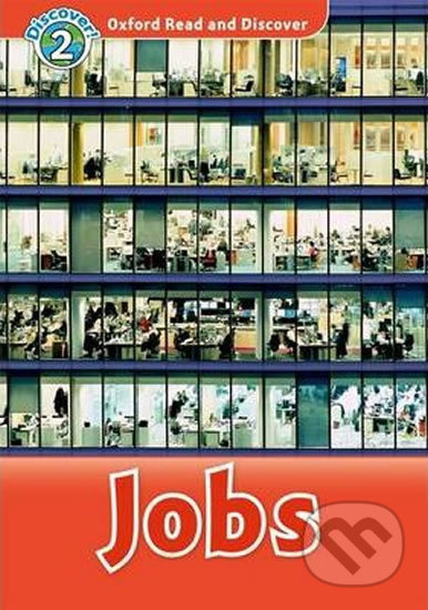 Oxford Read and Discover 2 Jobs Oxford University Press