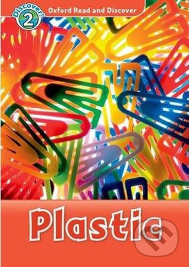 Oxford Read and Discover 2 Plastic Oxford University Press
