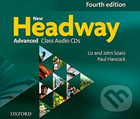 New Headway (4th Edition) Advanced Class Audio CDs (4) Oxford University Press