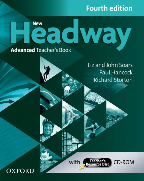New Headway (4th Edition) Advanced Teacher´s Book with Teacher´s Resource Disc Oxford University Press
