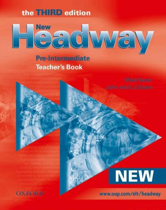 New Headway Pre-Intermediate Third Edition (new ed.) TEACHER´S BOOK Oxford University Press
