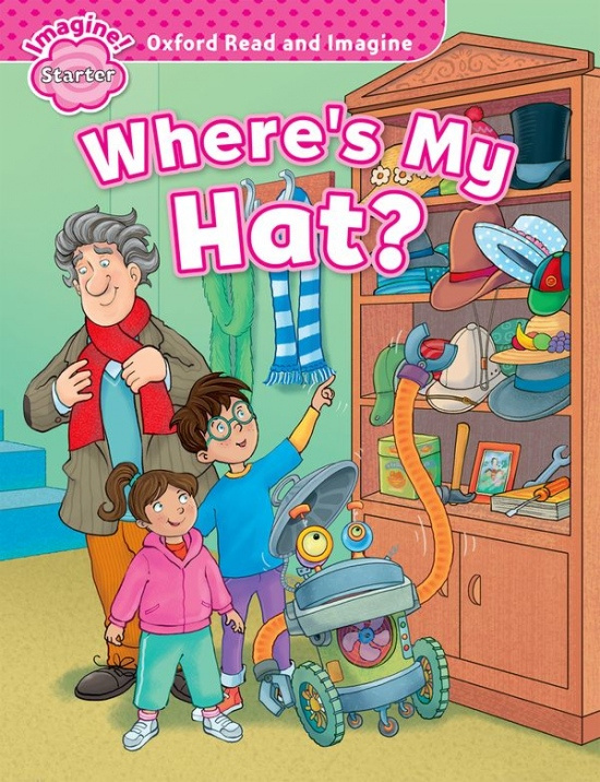 Oxford Read and Imagine Starter Where´s My Hat? Oxford University Press