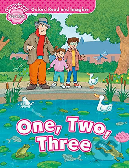 Oxford Read and Imagine Starter One, Two, Three Oxford University Press