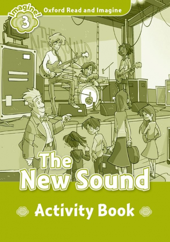 Oxford Read and Imagine 3 The New Sound Activity Book Oxford University Press