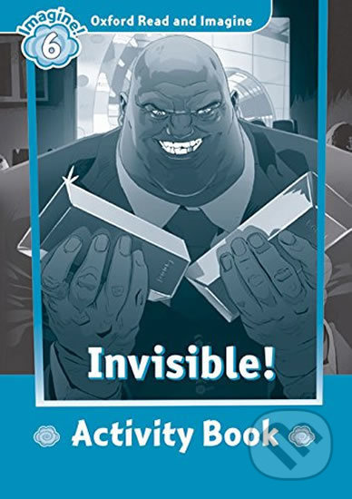 Oxford Read and Imagine 6 Invisible Activity Book Oxford University Press