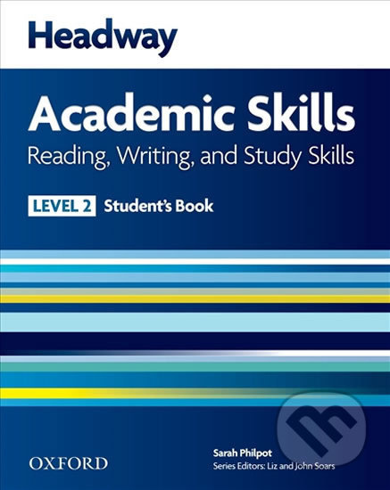 Headway Academic Skills 2 Reading a Writing Student´s Book Oxford University Press