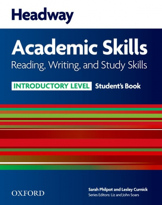 Headway Academic Skills Introductory Reading, Writing and Study Skills Student´s Book Oxford University Press