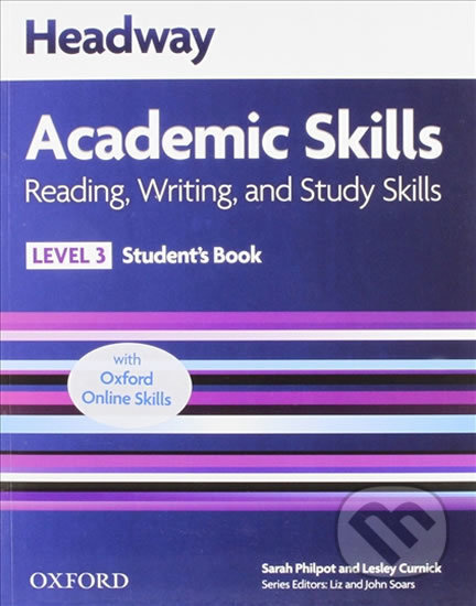 Headway Academic Skills 3 Reading, Writing and Study Skills Student´s Book with Online Practice Oxford University Press