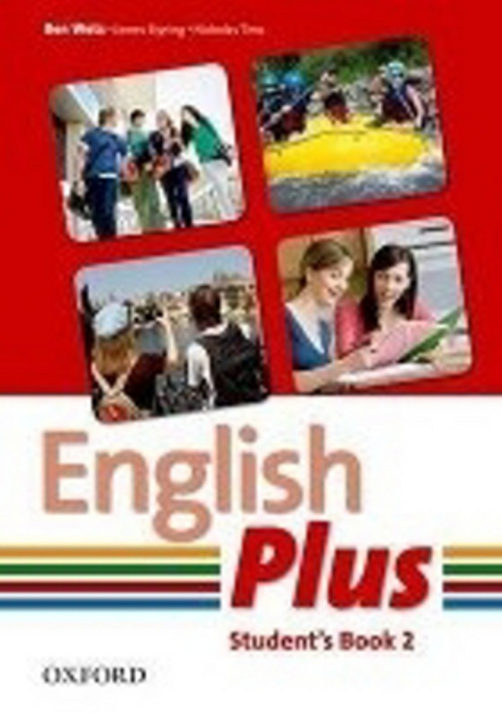 English Plus 2 Student´s Book - B. Wetz, J. Styring