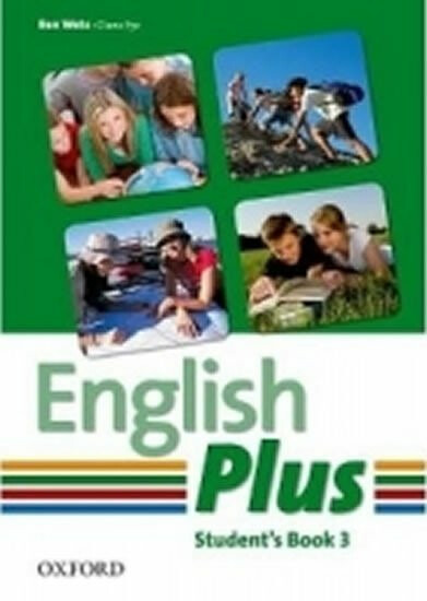 English Plus 3 Student´s book - B. Wetz, D. Pye