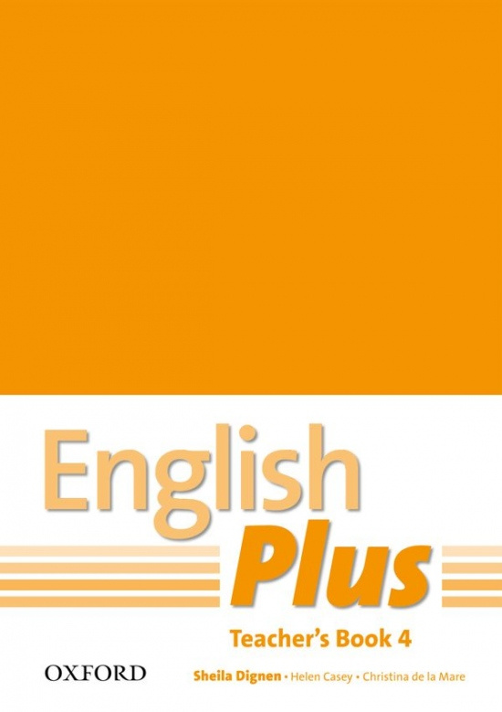 English Plus 4 Teacher´s Book with photocopiable resources - Sheila Dignen