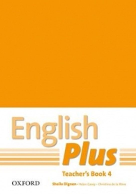 English Plus 4 Teacher´s Book with photocopiable resources - Sheila Dignen