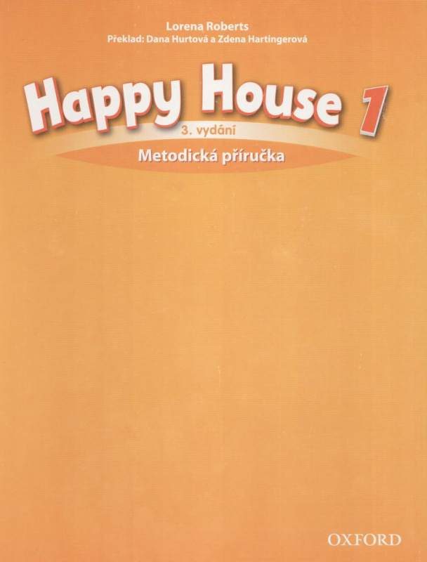 Happy House 3rd Edition 1 Teacher´s Book CZE Oxford University Press