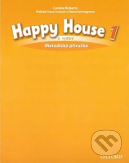 Happy House 3rd Edition 1 Teacher´s Book CZE Oxford University Press