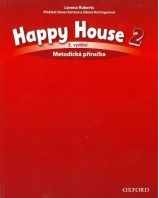 Happy House 3rd Edition 2 Teacher´s Book CZE Oxford University Press