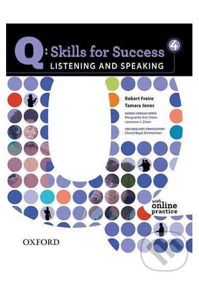 Q: Skills for Success: Listening and Speaking 4 - Student´s Book with Online Practice - kniha z kategorie Jazykové učebnice a slovníky