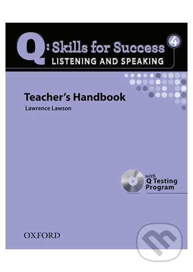 Q: Skills for Success: Listening and Speaking 4 - Teacher´s Handbook with Q Testing Program - kniha z kategorie Jazykové učebnice a slovníky