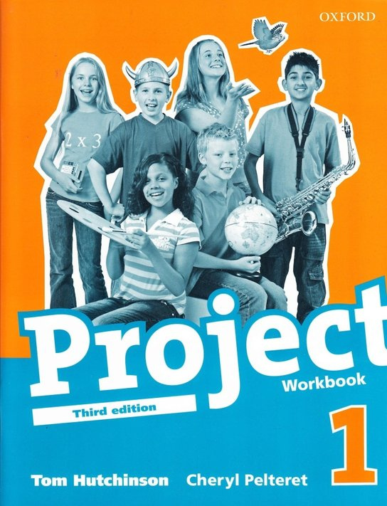 Project 1 the Third Edition Workbook - Tom Hutchinson, Cheryl Pelteret