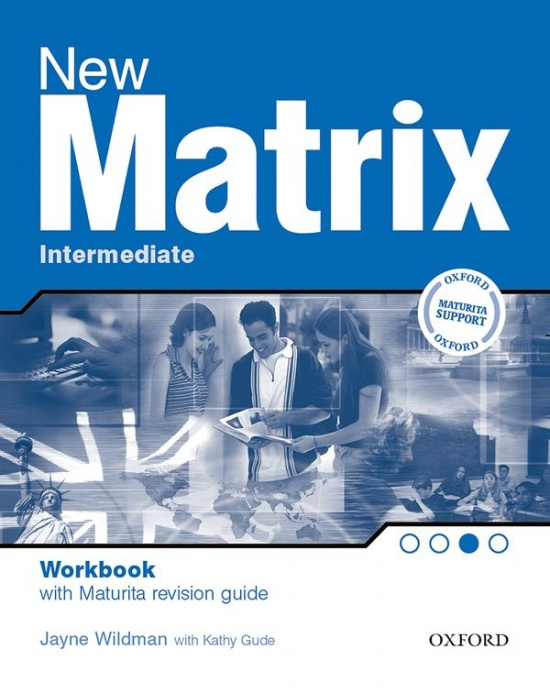 New Matrix Intermediate MATURA WORKBOOK CZ Oxford University Press
