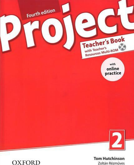 Project Fourth Edition 2 Teacher´s Book with Online Practice Pack Oxford University Press