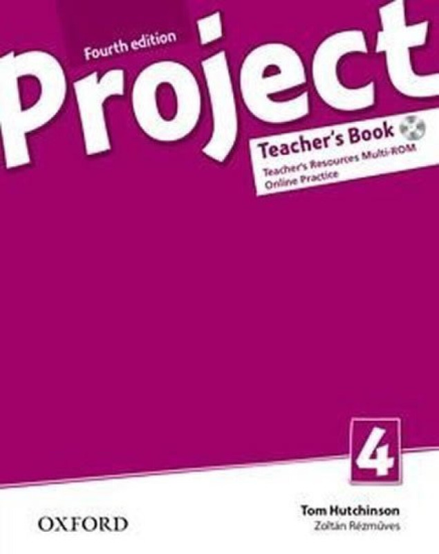 Project Fourth Edition 4 Teacher´s Book with Online Practice Pack Oxford University Press