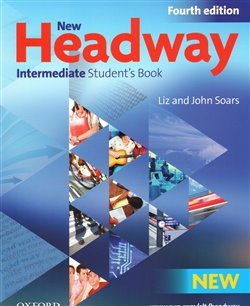 New Headway Intermeditate the Fourth Edition - Student´s Book - Liz Soars, John Soars