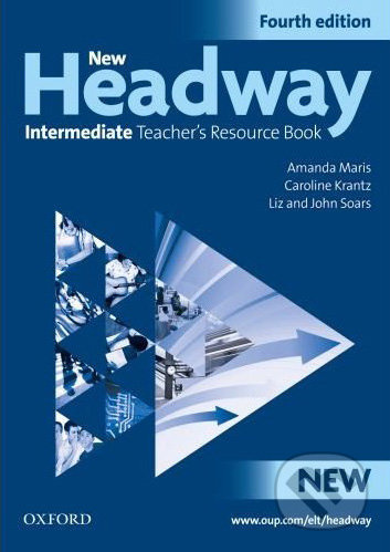 New Headway Intermediate (4th Edition) Teacher´s Resource Book Oxford University Press