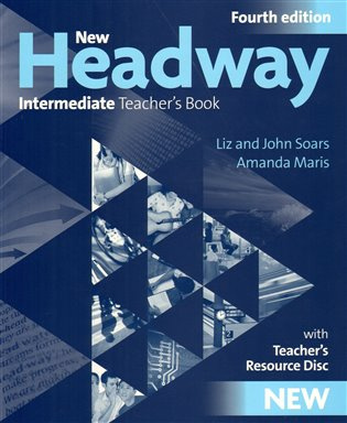 New Headway Intermediate (4th Edition) TEACHER´S BOOK WITH TEACHER´S RESOURCE DISC Oxford University Press