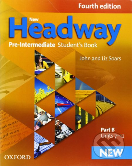 New Headway Pre-Intermediate (4th Edition) Student´s Book B ( International English Edition) Oxford University Press