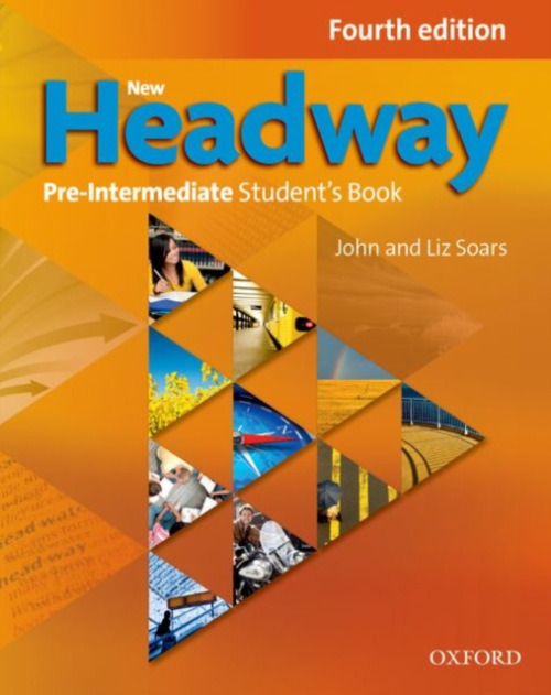 New Headway Pre-Intermediate (4th Edition) Student´s Book Oxford University Press