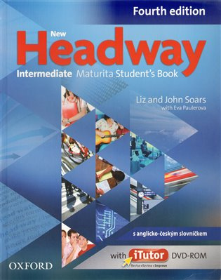 New Headway Intermediate Maturita Students Books Fourth edition