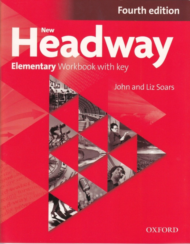 New Headway Elementary (4th Edition) Workbook With Key With Online Practice Oxford University Press
