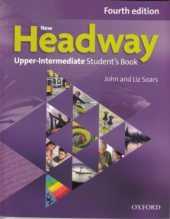 New Headway Fourth Edition Upper Intermediate Student´s Book - John Soars, Liz Soars
