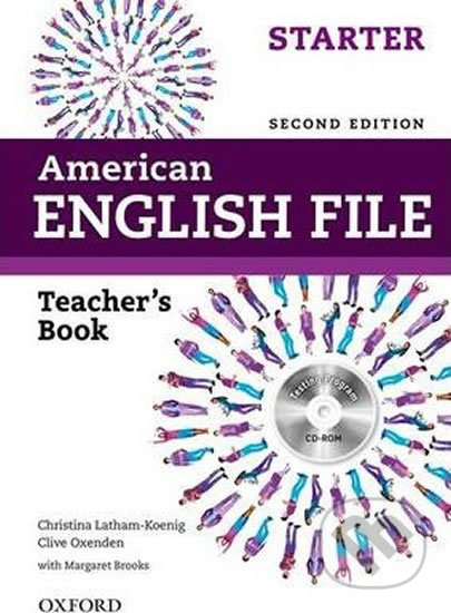American English File Starter: Teacher´s Book with Testing Program CD-ROM (2nd) - kniha z kategorie Střední školy