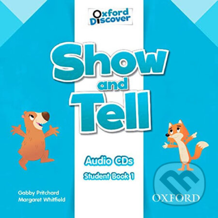 Show and Tell 1 Class Audio CDs Oxford University Press