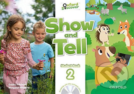 Oxford Discover - Show and Tell 2: Student Book with Multi-ROM - kniha z kategorie 1. stupeň