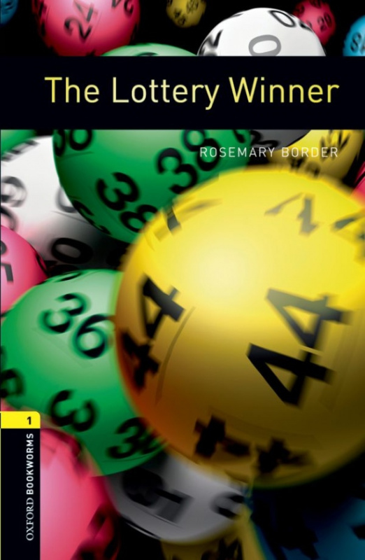 New Oxford Bookworms Library 1 The Lottery Winner Oxford University Press