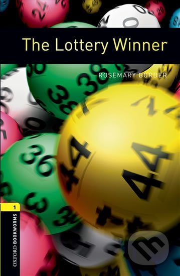 New Oxford Bookworms Library 1 The Lottery Winner Oxford University Press