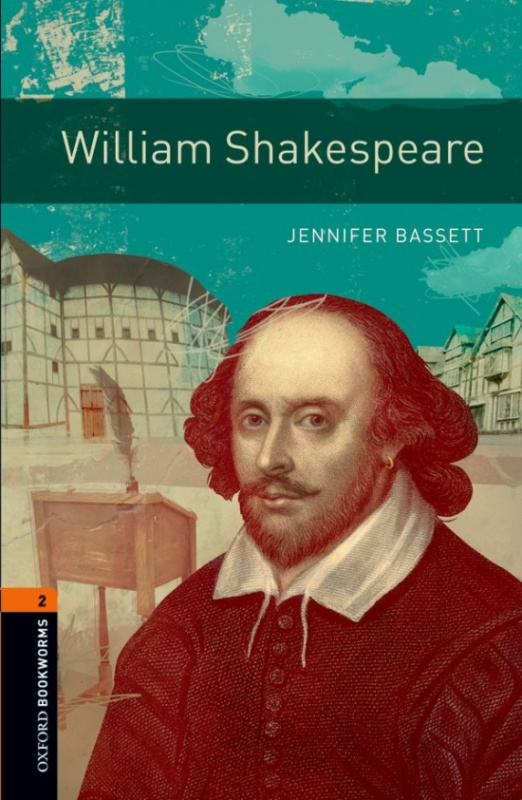 New Oxford Bookworms Library 2 William Shakespeare Oxford University Press