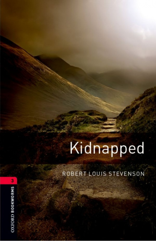 New Oxford Bookworms Library 3 Kidnapped Oxford University Press