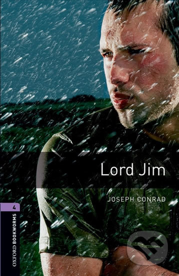 New Oxford Bookworms Library 4 Lord Jim Oxford University Press