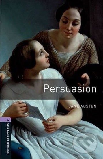 New Oxford Bookworms Library 4 Persuasion Oxford University Press