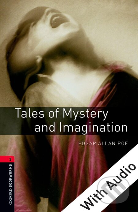 Library 3 - Tales of Mystery and Imagination +CD (Oxford Bookworms Library) - kniha z kategorie Jazykové učebnice a slovníky