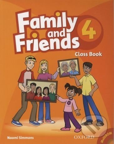 Family and Friends 4 Classbook Oxford University Press